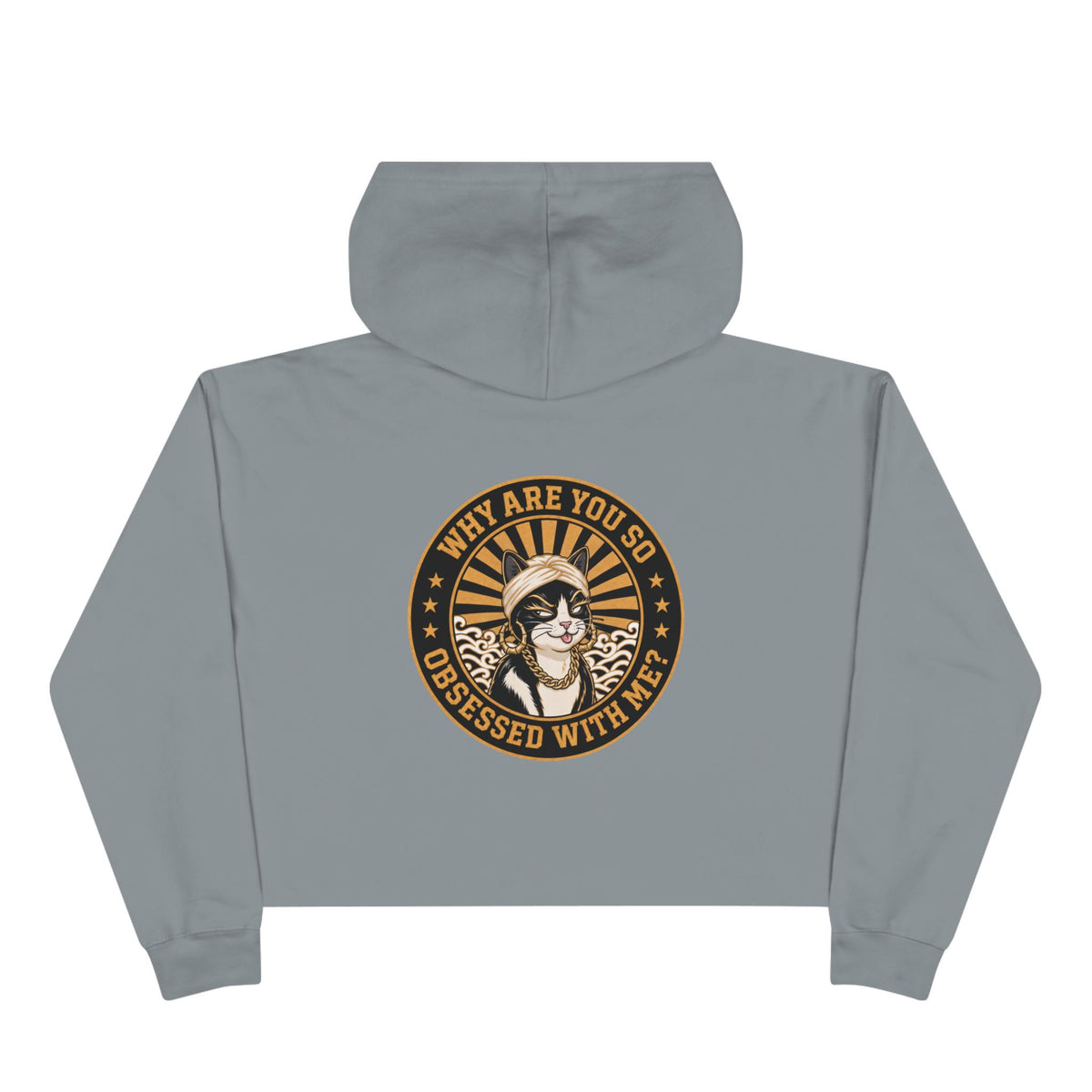 Why Are You So Obsessed With Me? Crop Hoodie