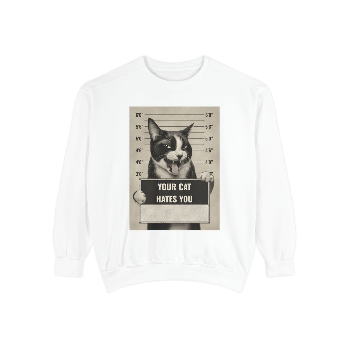 Cat Mugshot Sweatshirt — “Your Cat Hates You” Vintage Pet Lover Pullover