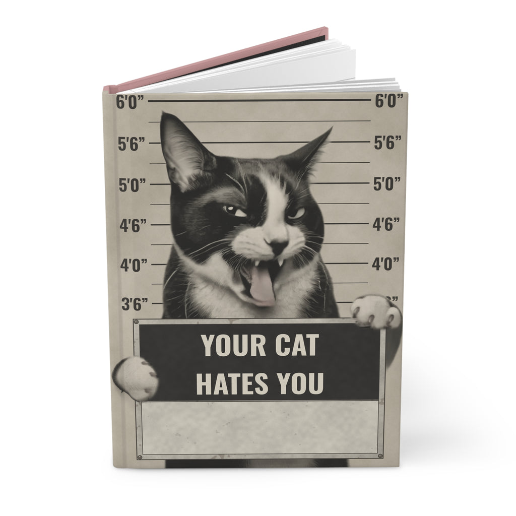 Your Cat Hates You Hardcover Journal
