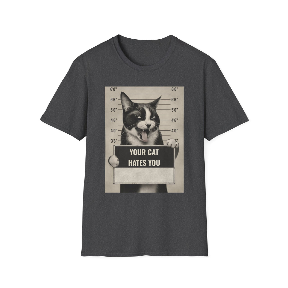Cat Mugshot T-Shirt — “Your Cat Hates You” Funny Cat Lover Tee