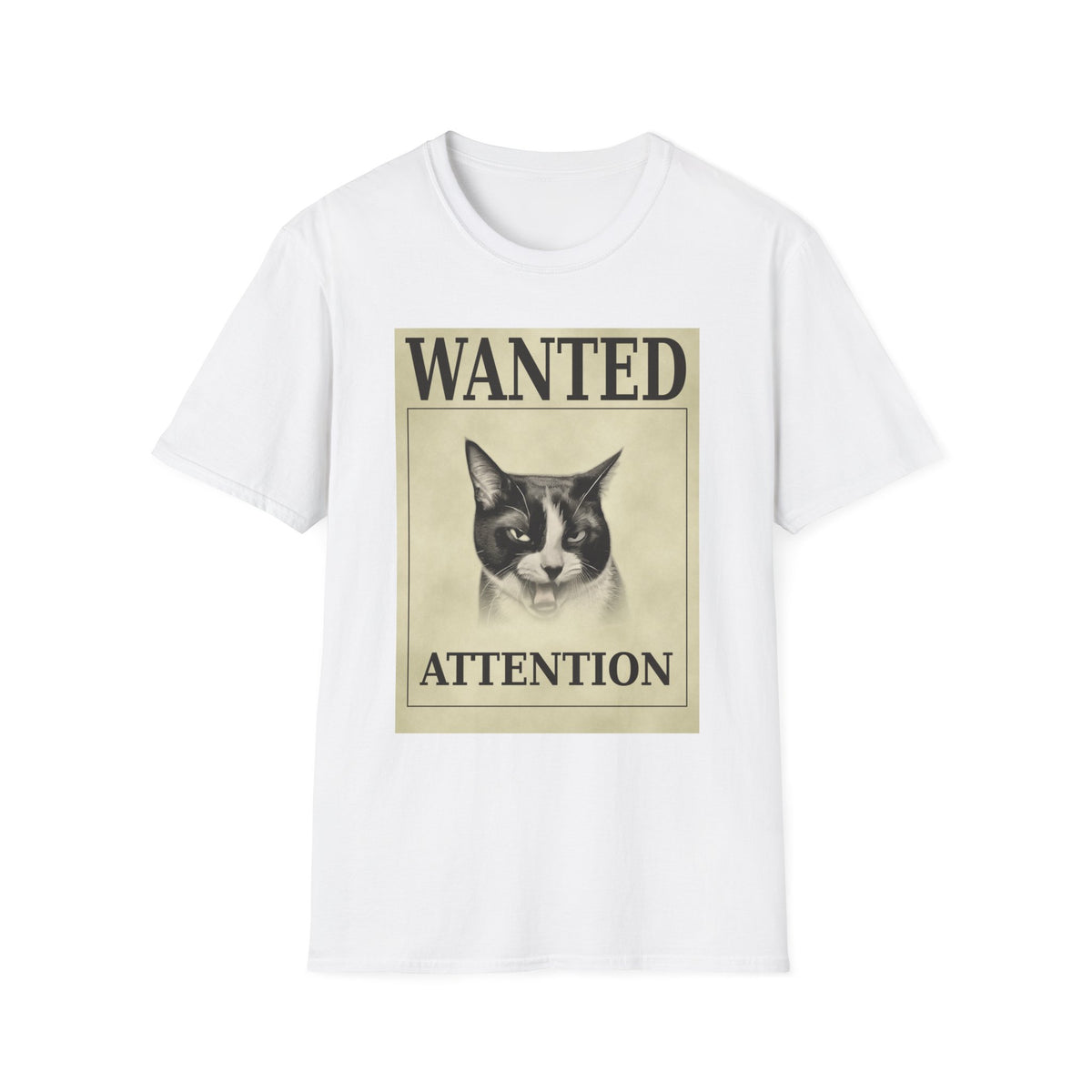 Wanted: Attention Cat T-Shirt — Vintage Pet Poster Tee