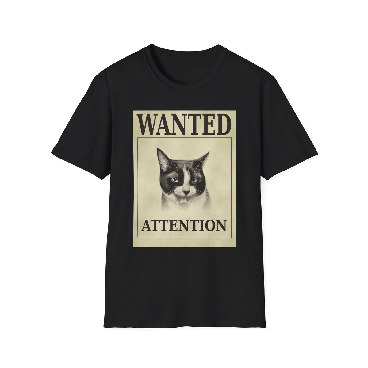 Wanted: Attention Cat T-Shirt — Vintage Pet Poster Tee